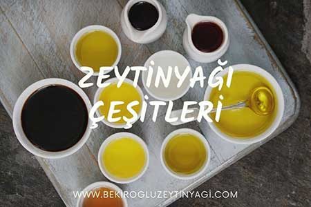 Bekiroglu-Zeytinyagi_Zeytinyagi_Cesitleri